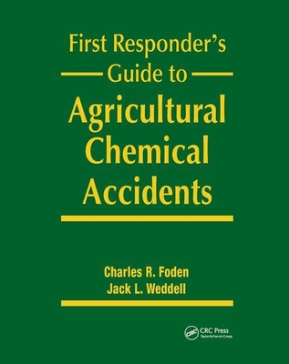 First Responder's Guide to Agricultural Chemical Accidents Cover Image