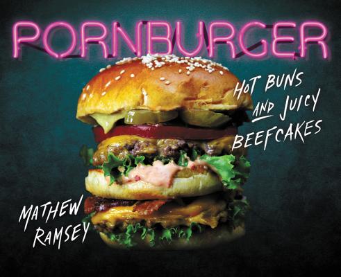 PornBurger: Hot Buns and Juicy Beefcakes Cover Image