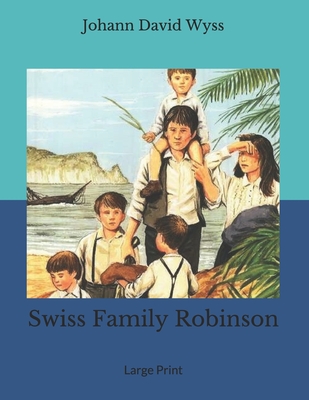 Swiss Family Robinson