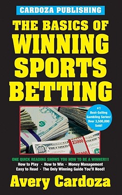 The Basics of Winning Sports Betting Cover Image