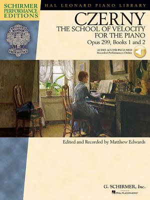 Carl Czerny - The School of Velocity for the Piano, Opus 299 - Books 1 & 2 (Book/Online Audio) (Schirmer Performance Editions) Cover Image