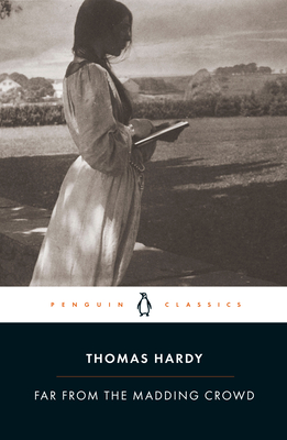 Far from the Madding Crowd By Thomas Hardy, Rosemarie Morgan (Introduction by), Rosemarie Morgan (Notes by), Shannon Russell (Introduction by) Cover Image