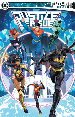 Future State: Justice League By Various, Various (Illustrator) Cover Image