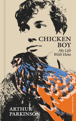 Chicken Boy: My Life With Hens Cover Image
