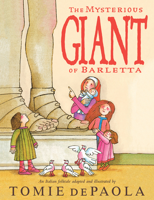 The Mysterious Giant of Barletta By Tomie dePaola Cover Image