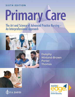 Primary Care: The Art and Science of Advanced Practice Nursing - An Interprofessional Approach Cover Image