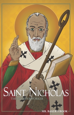Saint Nicholas: The Wonderworker Cover Image