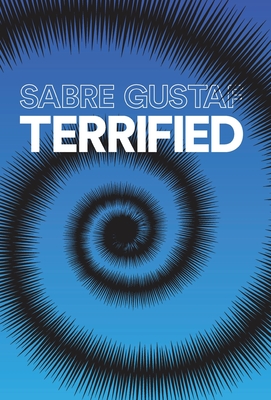Terrified By Sabre Gustaf Cover Image