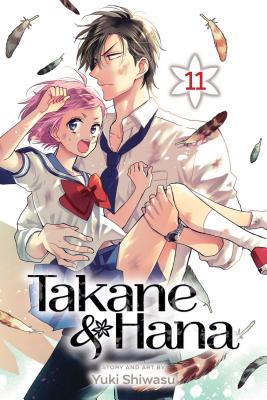 Takane & Hana, Vol. 11 By Yuki Shiwasu Cover Image