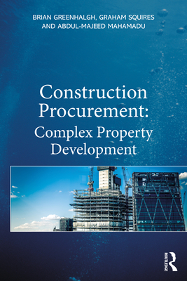 Construction Procurement: Complex Property Development Cover Image