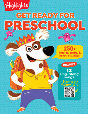 Get Ready for Preschool (Highlights Big Fun Activity Workbooks) By Highlights Learning (Created by) Cover Image