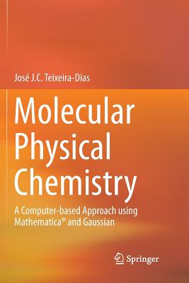 Physical Chemistry : A Molecular Approach by McQuarrie & 2024 Simon, Hardcover