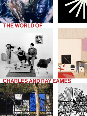 The World of Charles and Ray Eames Cover Image
