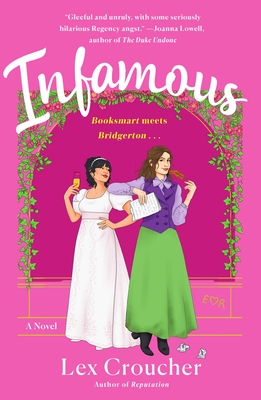 Infamous: A Novel