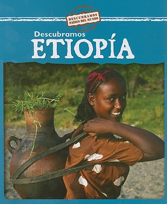 Descubramos Etiopía (Looking at Ethiopia) By Kathleen Pohl Cover Image