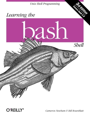 Learning the bash Shell By Cameron Newham Cover Image