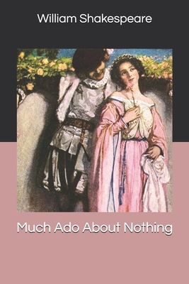 Much Ado About Nothing