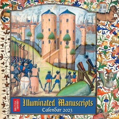 British Library: Illuminated Manuscripts Wall Calendar 2023 (Art Calendar) By Flame Tree Studio (Created by) Cover Image