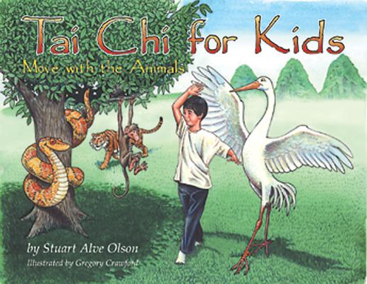 Tai Chi for Kids: Move with the Animals Cover Image