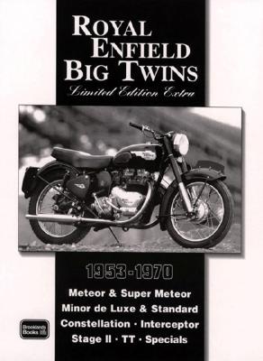 Royal Enfield Big Twins Limited Edition Extra 1953-1970 By R.M. Clarke Cover Image