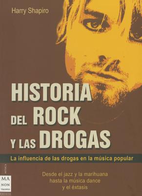 Historia del rock y las drogas Cover Image