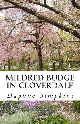 Mildred Budge in Cloverdale By Daphne Simpkins Cover Image
