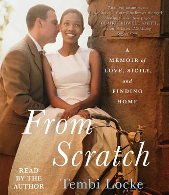 From Scratch: A Memoir of Love, Sicily, and Finding Home Cover Image