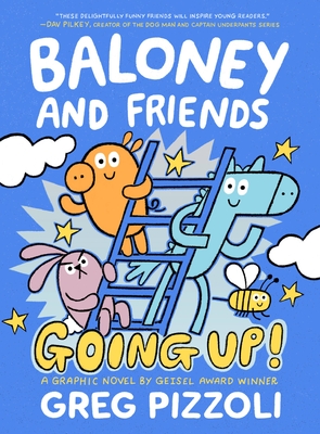 Baloney and Friends: Going Up! (Baloney & Friends #2) Cover Image