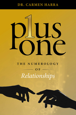 Plus One: The Numerology of Relationships Cover Image