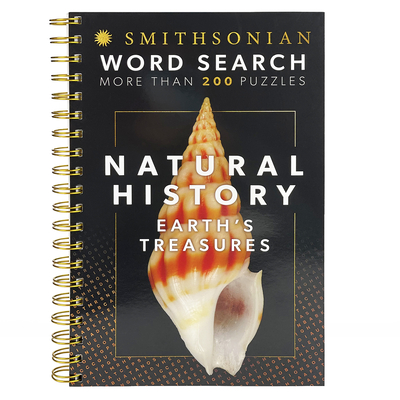 Smithsonian Word Search Natural History: Earth's Treasures By Parragon Books (Editor), Smithsonian (Photographer) Cover Image
