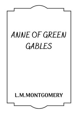 Anne of Green Gables