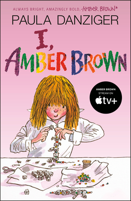 I, Amber Brown By Paula Danziger, Tony Ross (Illustrator) Cover Image