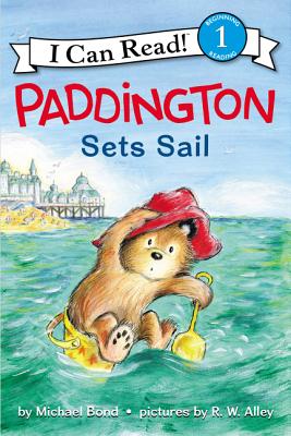 Paddington Sets Sail (I Can Read Level 1) Cover Image