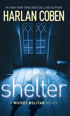 Shelter (Mickey Bolitar Novels #1) Cover Image