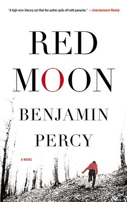 Red Moon: A Novel
