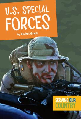 U.S. Special Forces By Rachel Grack Cover Image