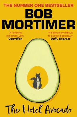 The Hotel Avocado By Bob Mortimer Cover Image
