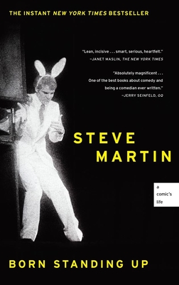 Born Standing Up: A Comic's Life By Steve Martin Cover Image