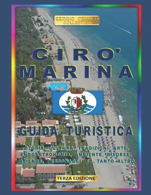 Ciro' Marina: Guida Turistica By Sergio Felleti Cover Image