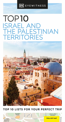 DK Eyewitness Top 10 Israel and the Palestinian Territories (Pocket Travel Guide) Cover Image