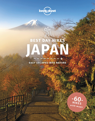 Lonely Planet Best Day Hikes Japan 1 (Travel Guide) Cover Image