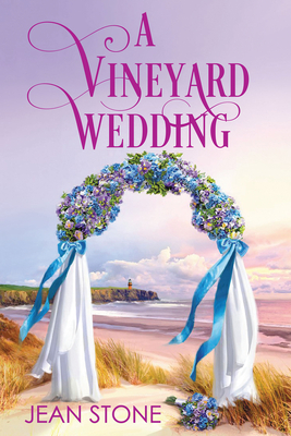 Cover for A Vineyard Wedding (A Vineyard Novel #5)