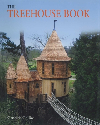 The Treehouse Book By Candida Collins Cover Image