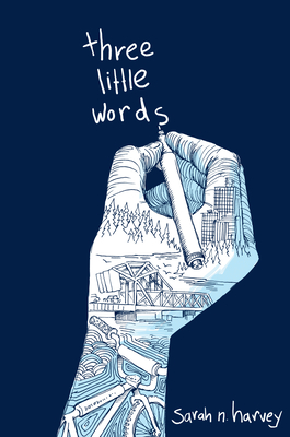 Three Little Words By Sarah N. Harvey Cover Image