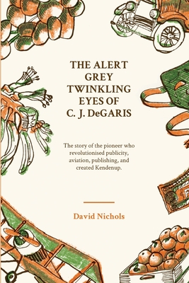 The Alert, Grey Twinkling Eyes of C. J. DeGaris By David Nichols Cover Image