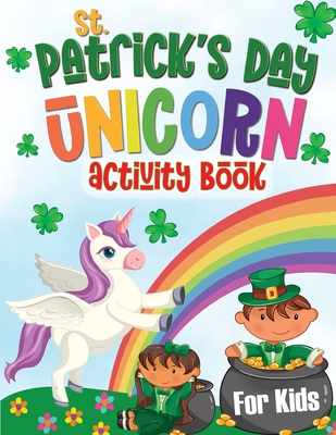 St. Patrick's Day Coloring Book for Kids Ages 4-8: Fun Coloring
