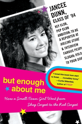 Cover for But Enough About Me