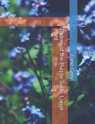 Riders of the Purple Sage