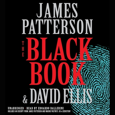 The Black Book Lib/E By James Patterson, David Ellis, Edoardo Ballerini (Read by) Cover Image