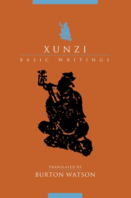 Xunzi: Basic Writings (Translations from the Asian Classics) Cover Image